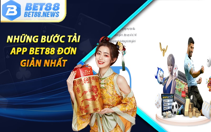 Những bước tải app bet88 đơn giản nhất